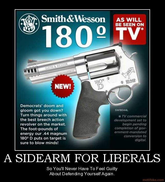 a-sidearm-for-liberals-demotivational-poster-1238458416.