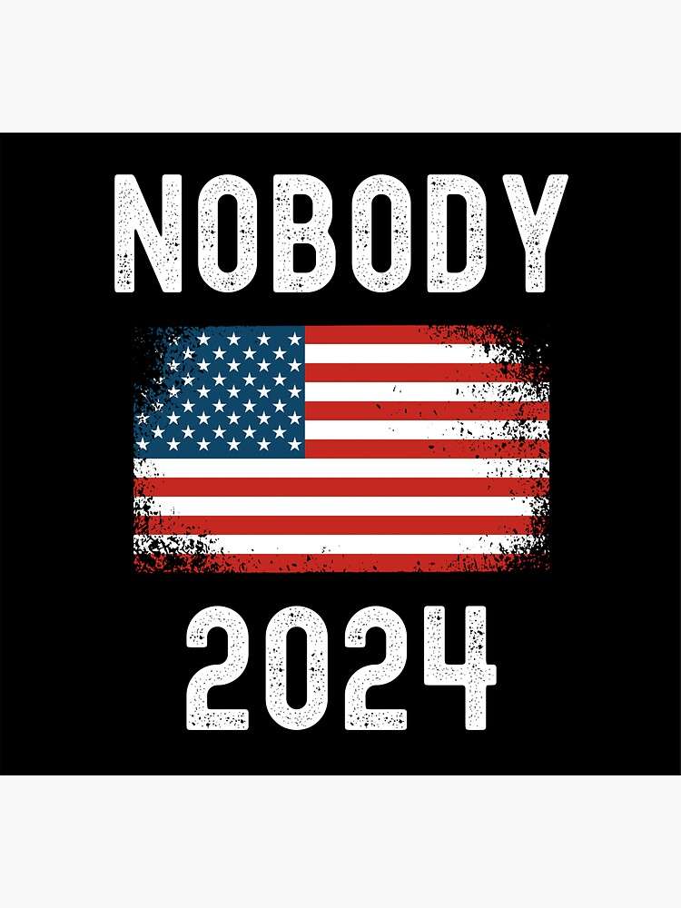 nobody.