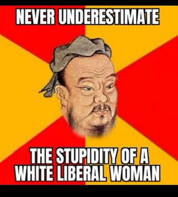 Stupidity of Liberal Women.