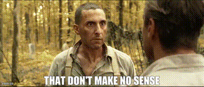 That dont make sense.