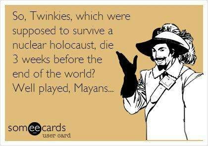 twinkies-meme-hostess-nuclear-holocaust-mayans.