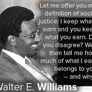 Walter Williams On Social Justice