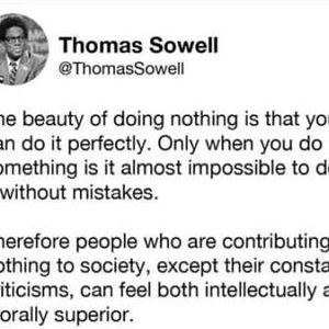 Sowell On Doing Nothing