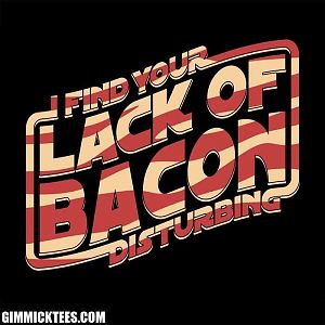 Lack Of Bacon