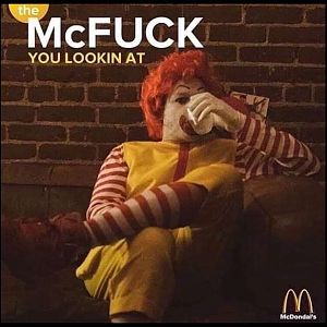 Mcfuck-you-lookingat
